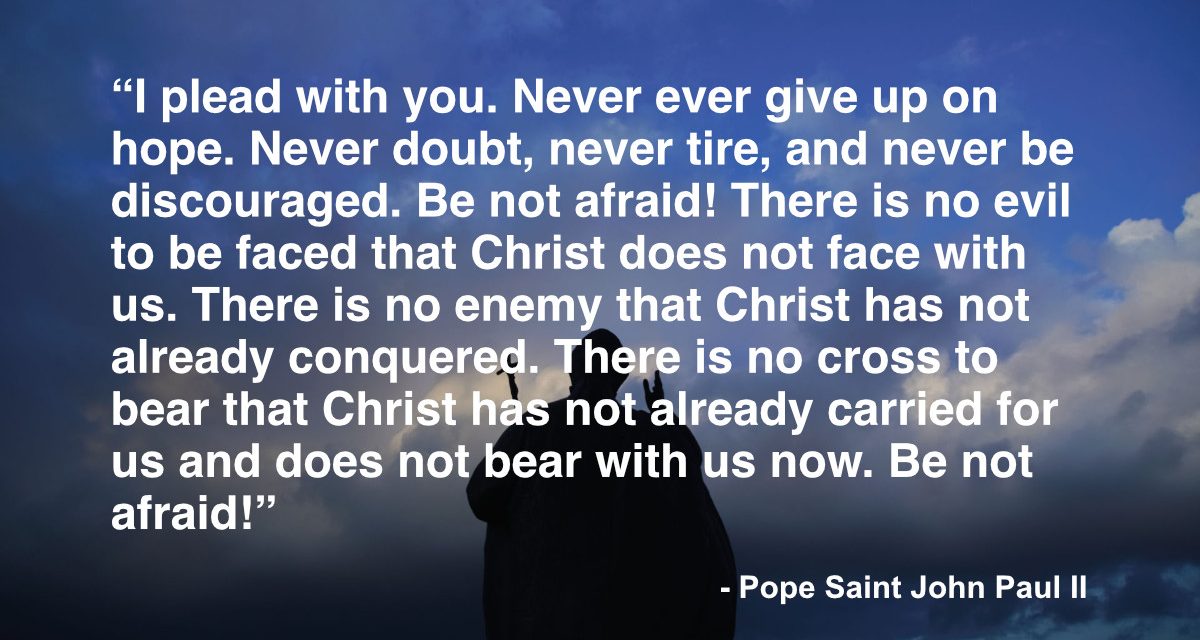 Daily Quote — Saint John Paul II