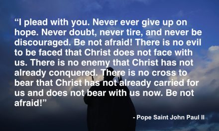 Daily Quote — Saint John Paul II