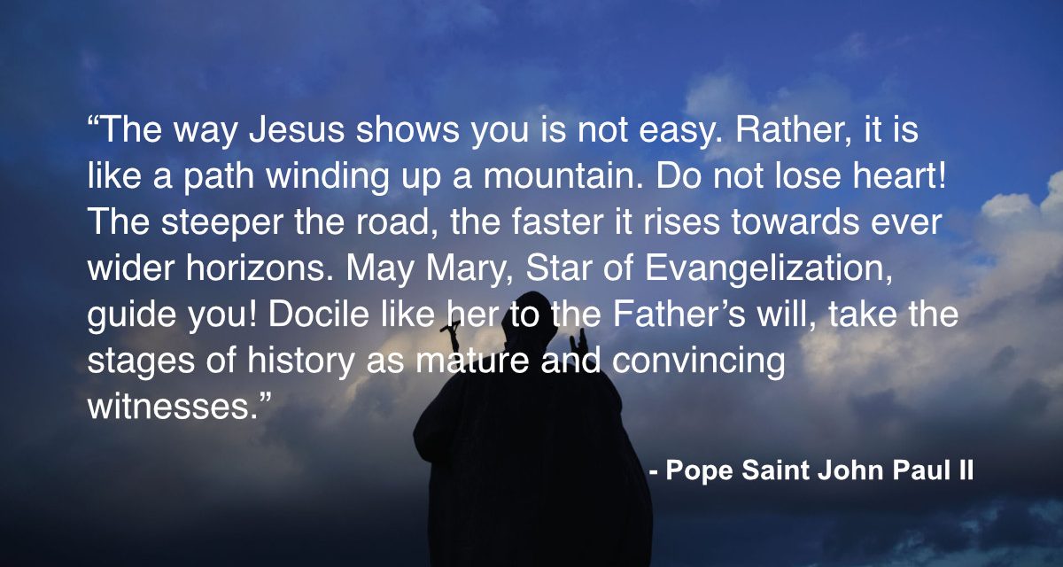 Daily Quote – Saint John Paul II