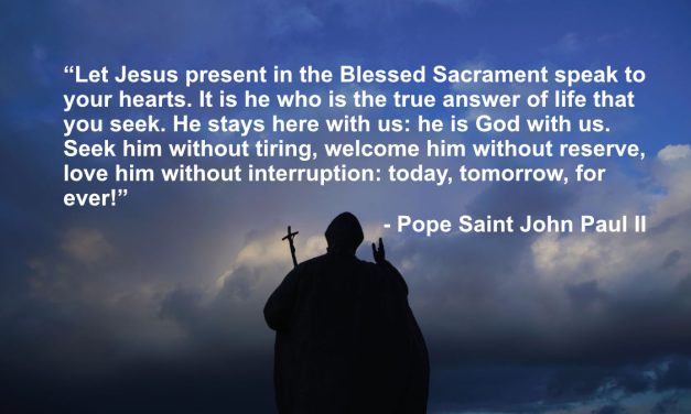 Daily Catholic Quote — Saint John Paul II