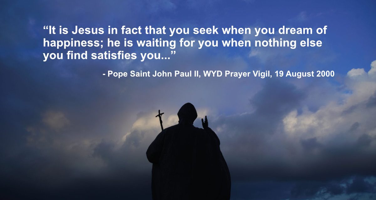 Daily Catholic Quote — Saint John Paul II