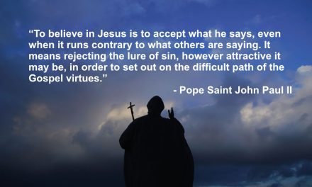 Daily Catholic Quote — Saint John Paul II