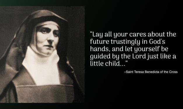 Daily Quote — Saint Teresa Benedicta of the Cross