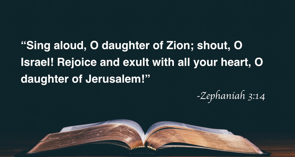 Your Daily Bible Verses — Zephaniah 3:14